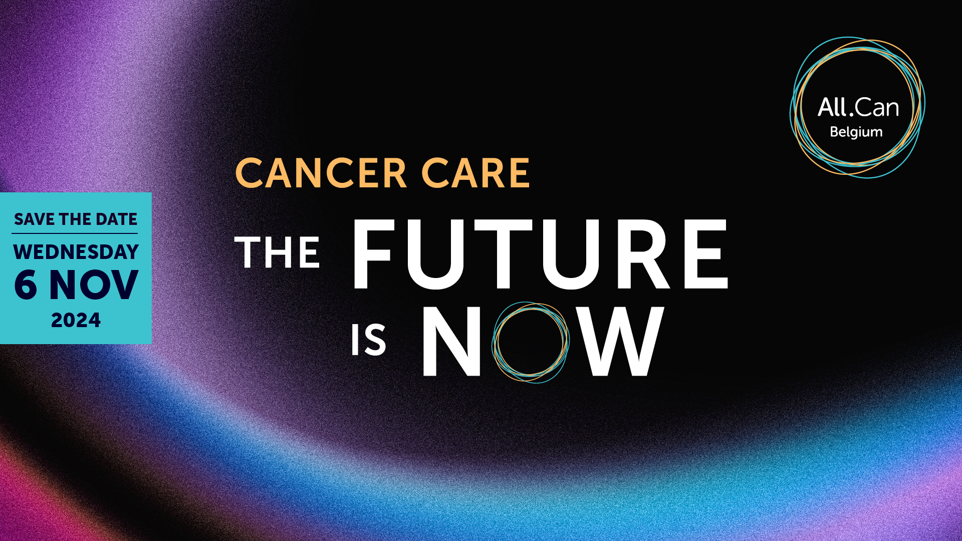 Cancer care: the future is now (6 november 2024)